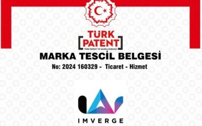 Imverge, Marka Tescili ve Uluslararası ISO Sertifikalarıyla Kurumsal Altyapısını Güçlendirdi
